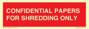 CONFIDENTIAL PAPERS FOR SHREDDING ONLY